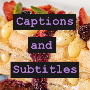 Read more about the article Captions and Subtitles For Online Course Creators