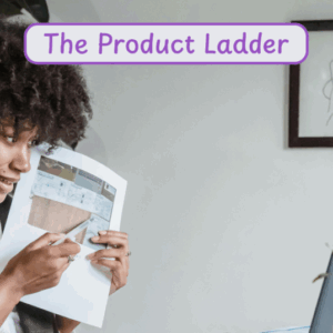 How to Create a Product Ladder To Increase Sales