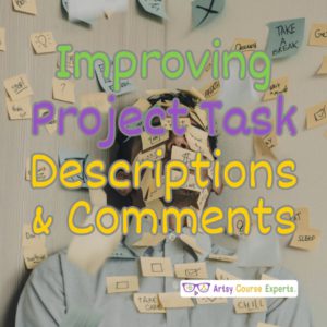 Improving Task Descriptions and Comments