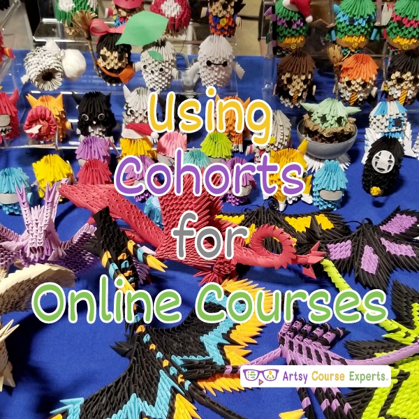 You are currently viewing Using Cohorts for Your Online Courses