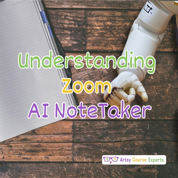 You are currently viewing Understanding Zoom’s AI NoteTaker