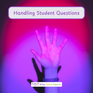 Mastering Student Questions in Your Creative Online Courses